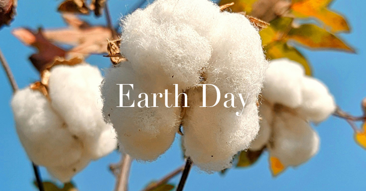 Earth Day: Why choosing organic and recycled materials is so important to us